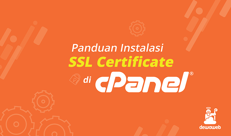 panduan-instalasi-ssl-certificate-di-cpanel-dewaweb