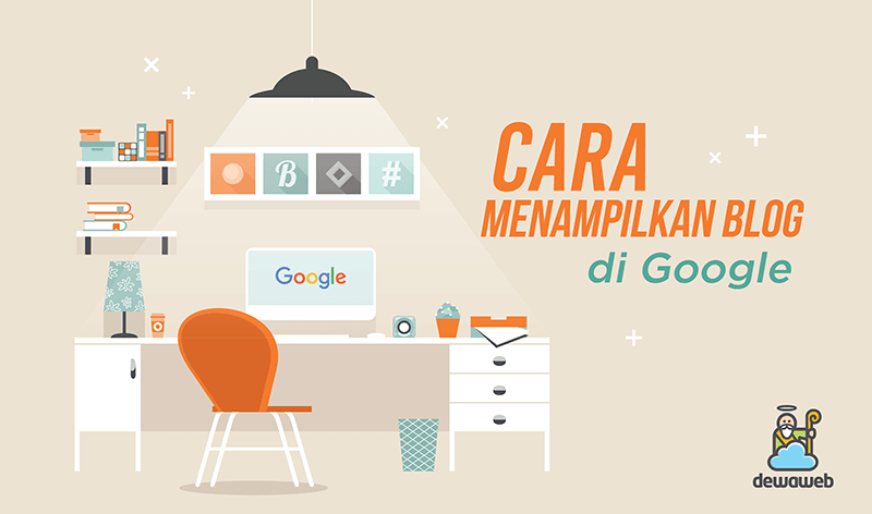 cara-menampilkan-blog-di-google-dewaweb-blog