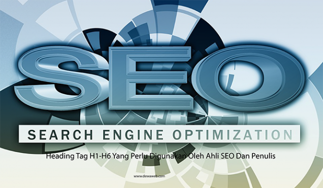 Heading Tag untuk SEO - H1 - H2 - H3 - H4 - H5 - H6