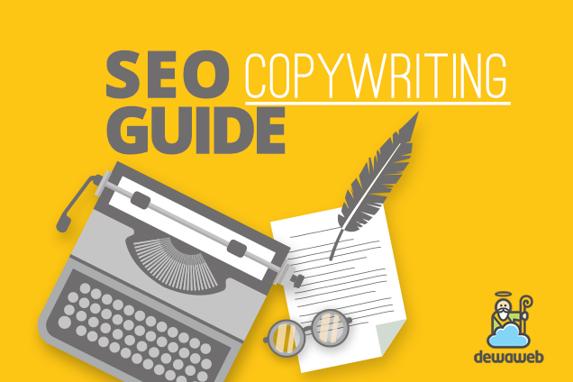 Panduan SEO Copywriting - Blog Dewaweb