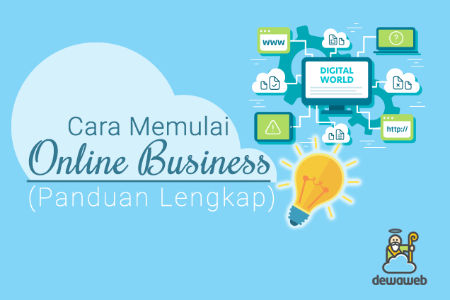 Cara memulai Bisnis Online - Blog Dewaweb