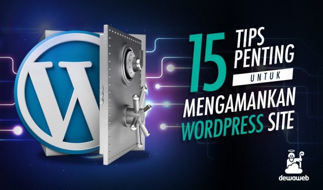 Cara Mengamankan Website WordPress