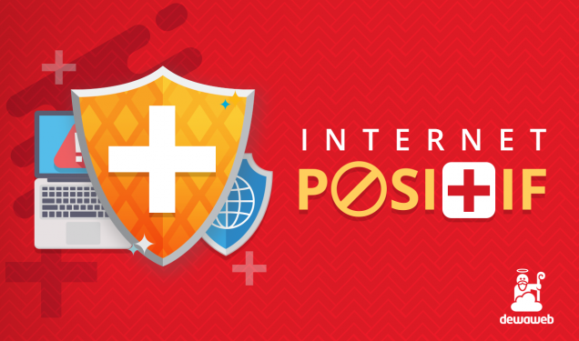 Internet Positif di Indonesia - Blog Dewaweb
