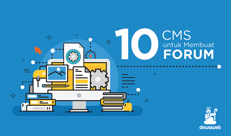 CMS Untuk Membuat Forum Dewaweb