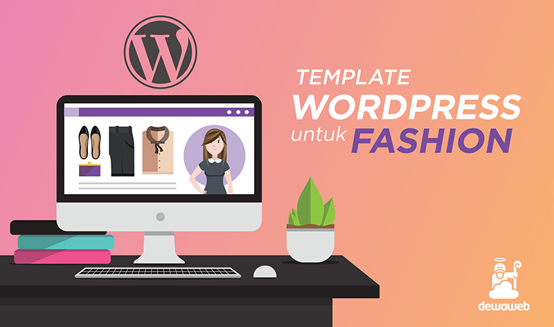dewaweb-blog-template-wordpress-untuk-fashion