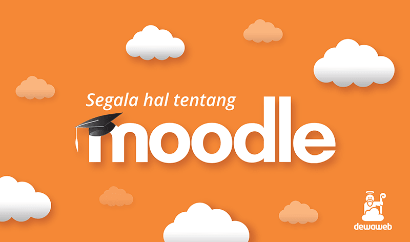 dewaweb-blog-segala-hal-tentang-moodle