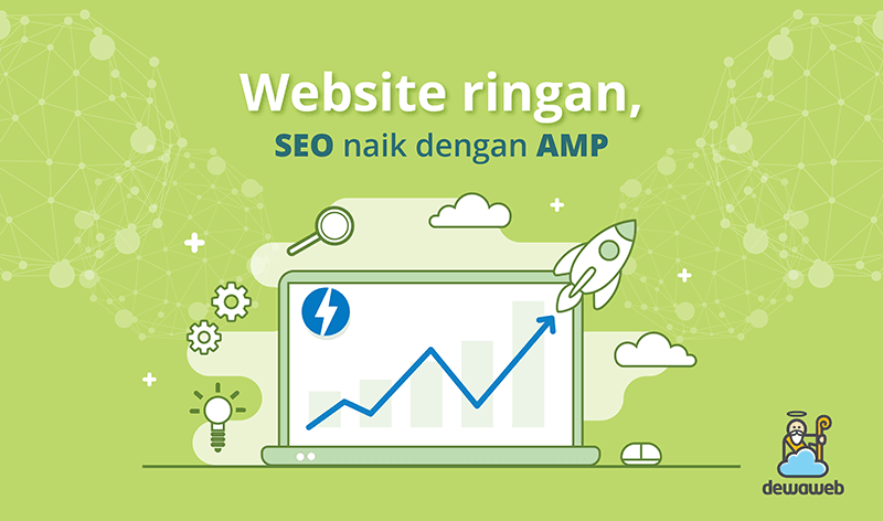 dewaweb-blog-website-ringan-SEO-naik-dengan-amp