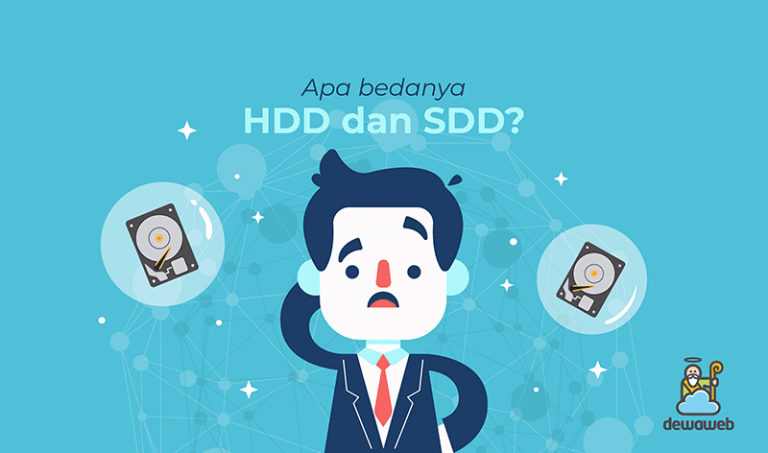 Dewaweb blog apa bedanya hdd dan sdd