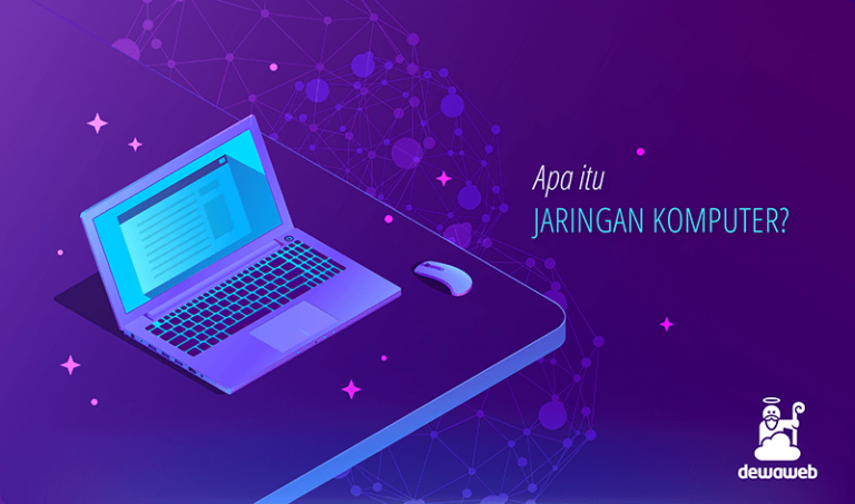 jaringan komputer - dewaweb-blog-apa-itu-jaringan-komputer