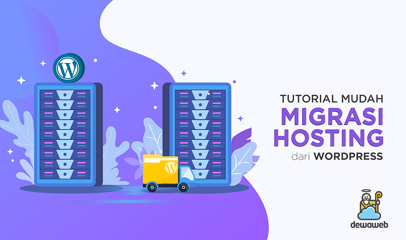 Tutorial Migrasi Hosting dari WordPress