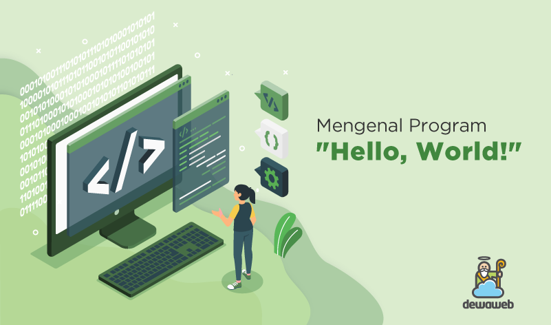 Dewaweb blog mengenal program hello world
