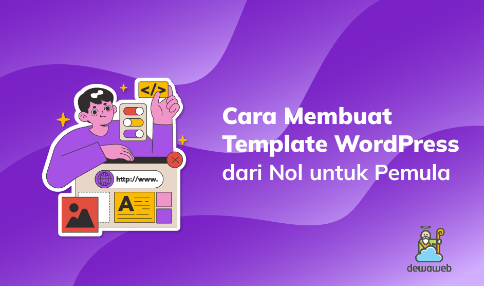 cara membuat template wordpress dari nol