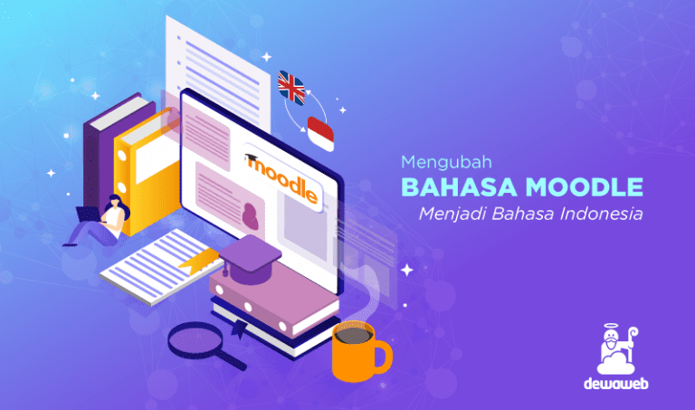 Mengubah Bahasa Moodle menjadi Bahasa Indonesia featured image