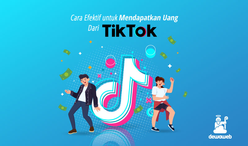 cara dapat uang dari tiktok