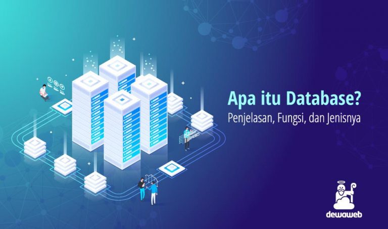 Dewaweb new blog apa itu database penjelasan fungsi dan jenisnya