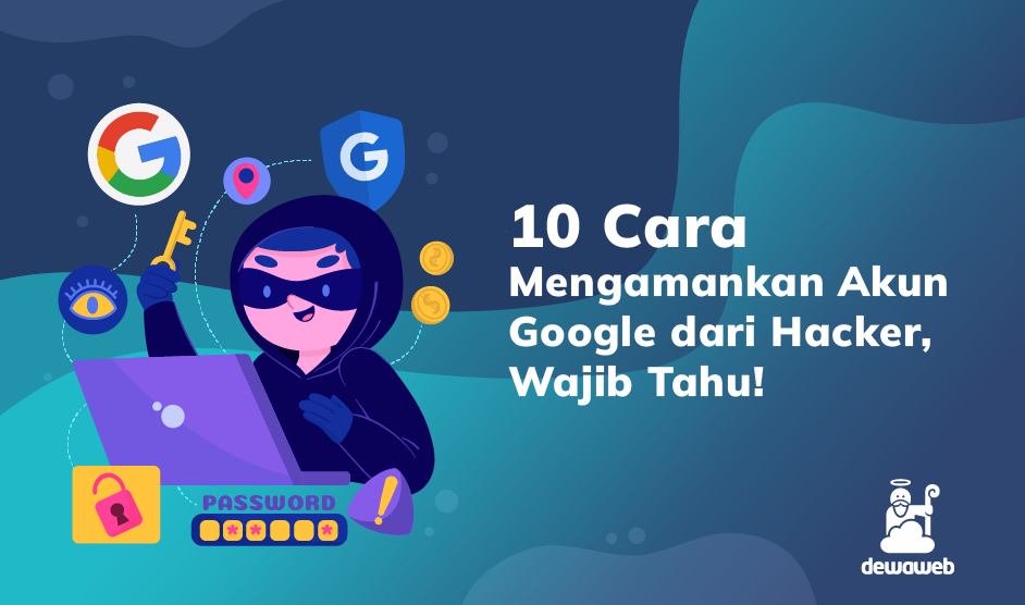 cara mengamankan akun Google dari hacker