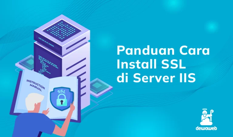 Dewaweb blog header panduan cara pasang ssl di server iis